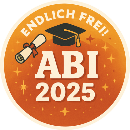 Runder Aufleger in Orange mit Mütze und Schrift „Endlich frei! ABI 2025“